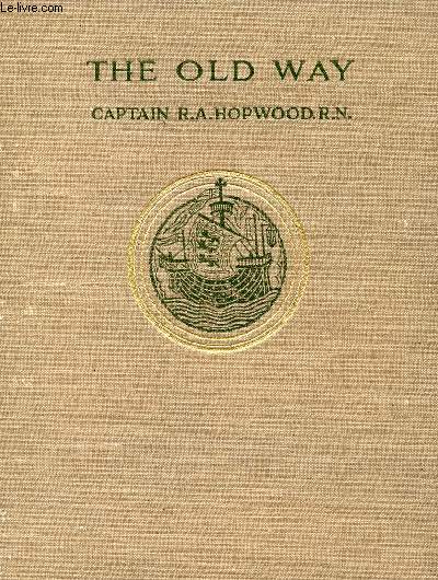 THE OLD WAY, AND OTHER POEMS