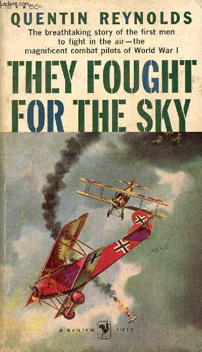 THEY FOUGHT FOR THE SKY