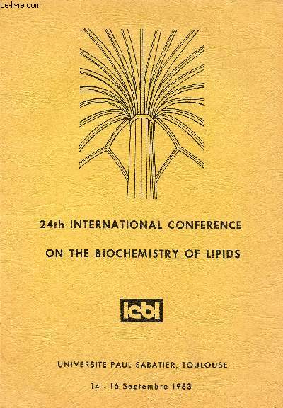 24th INTERNATIONAL CONFERENCE ON THE BIOCHEMISTRY OF LIPIDS