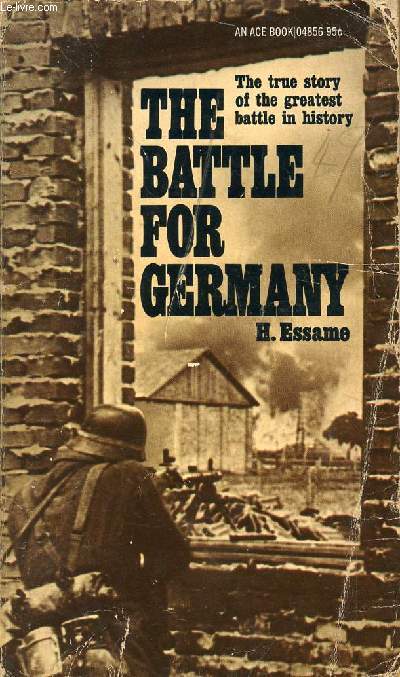 THE BATTLE FOR GERMANY