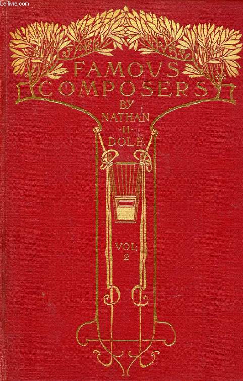 FAMOUS COMPOSERS, VOLUME II