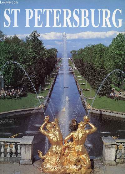 St PETERSBURG, HISTORY, ART AND ARCHITECTURE