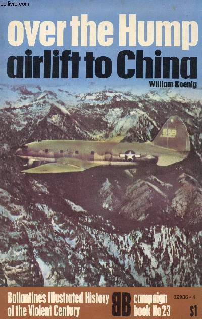 OVER THE HUMP: AIRLIFT TO CHINA