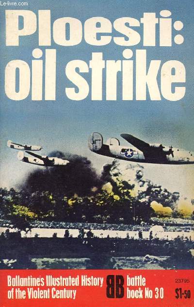 PLOESTI OIL STRIKE