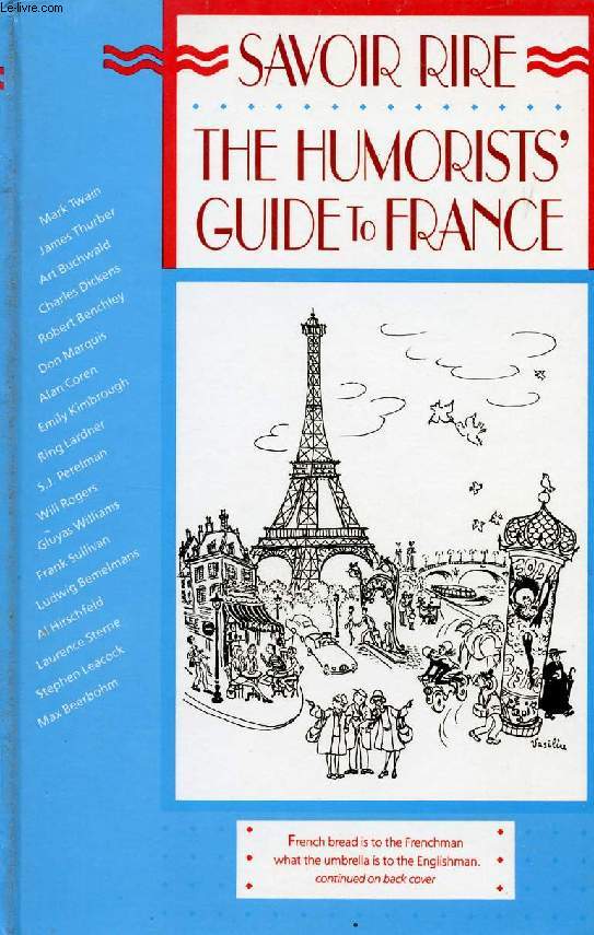SAVOIR RIRE, THE HUMORIST'S GUIDE TO FRANCE