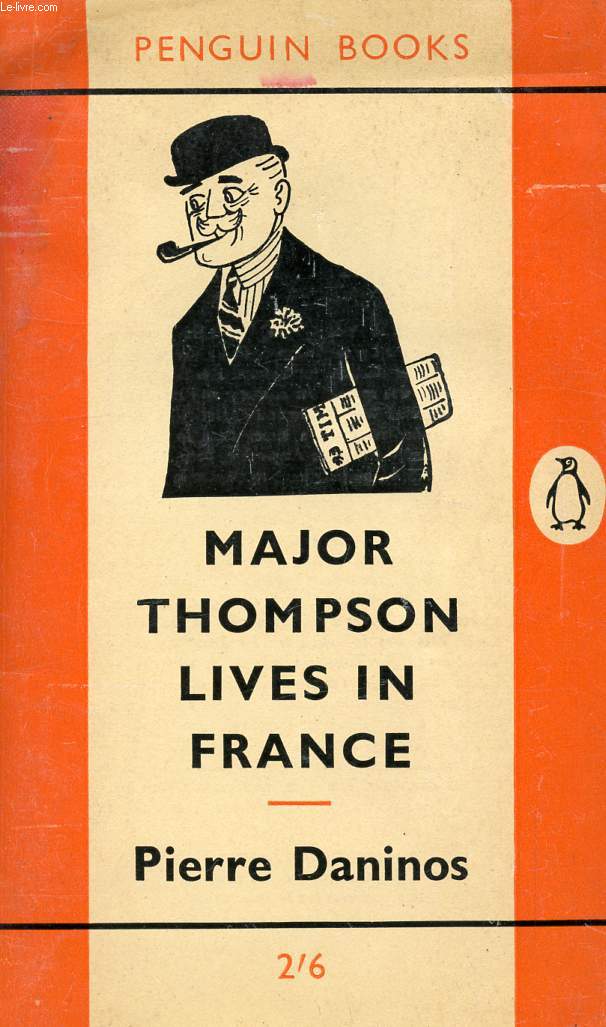 MAJOR THOMPSON LIVES IN FRANCE