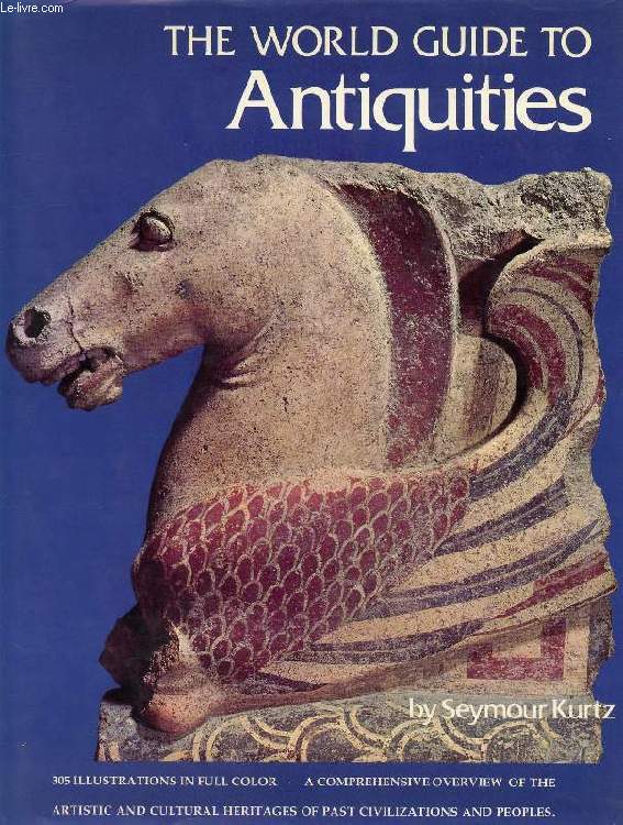 THE WORLD GUIDE TO ANTIQUITIES