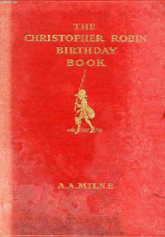 THE CHRISTOPHER ROBIN BIRTHDAY BOOK