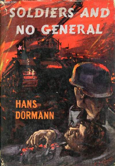 SOLDIERS AND NO GENERAL