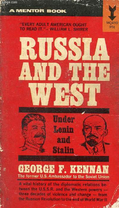 RUSSIA AND THE WEST UNDER LENIN AND STALIN