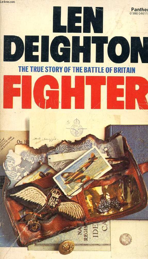 FIGHTER, THE TRUE STORY OF THE BATTLE OF BRITAIN