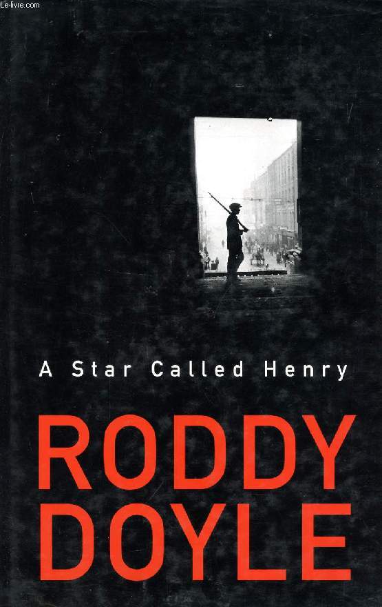 A STAR CALLED HENRY