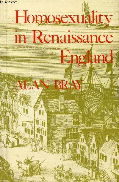 HOMOSEXUALITY IN RENAISSANCE ENGLAND