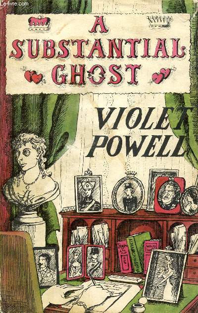 A SUBSTANTIAL GHOST, THE LITERARY ADVENTURES OF MAUDE FFOULKES