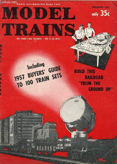 MODEL TRAINS, VOL. 10, N 5, NOV. 1957 (Contents: Inspection Pit by Linn Westcott. Penn Line searchlight car, Athearn plastic box car, Kurtz Kraft plastic box car. Building a Railroad From the Ground Up by Andy Anderson. Logan Junction...)