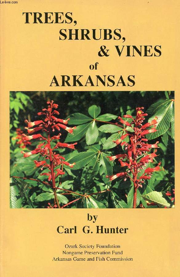 TREES, SHRUBS & VINES OF ARKANSAS