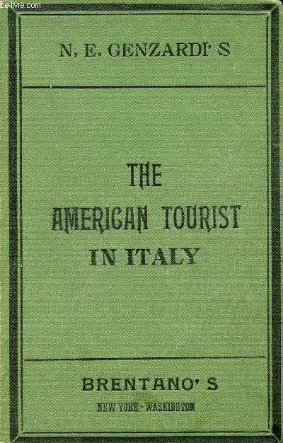 THE AMERICAN TOURIST IN ITALY