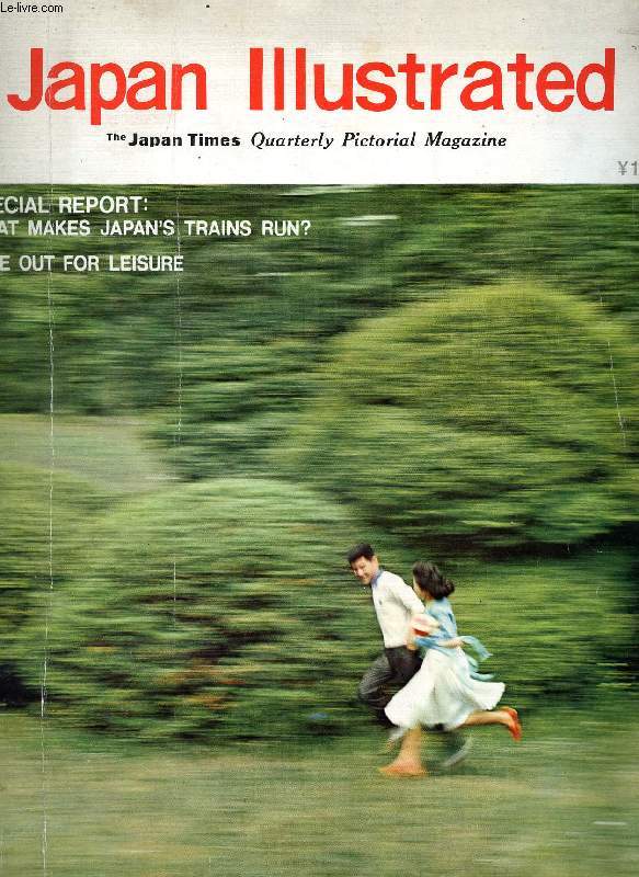 JAPAN ILLUSTRATED, THE JAPAN TIMES QUARTERLY PICTORIAL MAGAZINE, VOL. 2, N° 3, JULY 1964 (Contents: What makes Japan's trains run. Mrs. Tomiko Sen: 350 year's inheritance. Japan's highest honour. Best of Japan as recommended by noted personalities...)