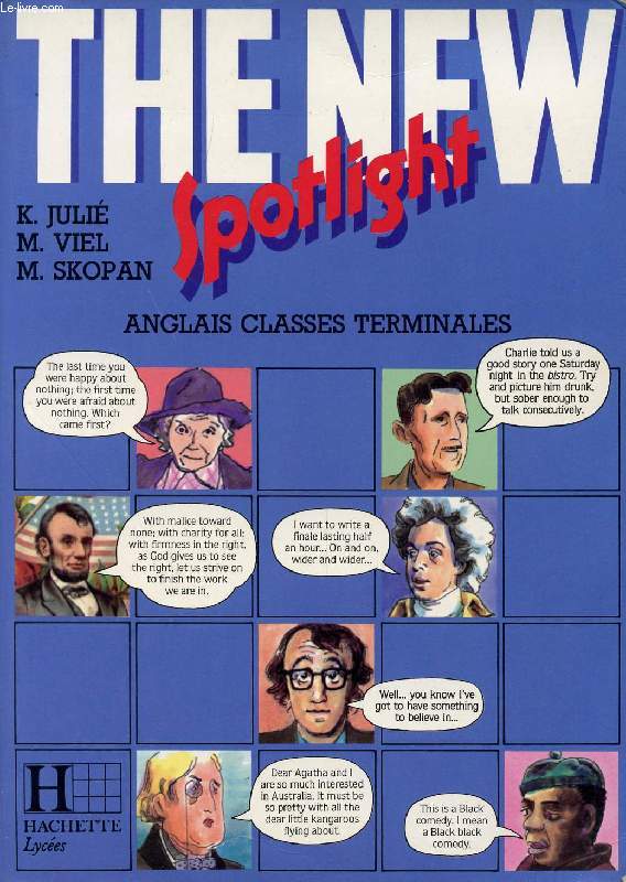 THE NEW SPOTLIGHT, ANGLAIS CLASSES TERMINALES