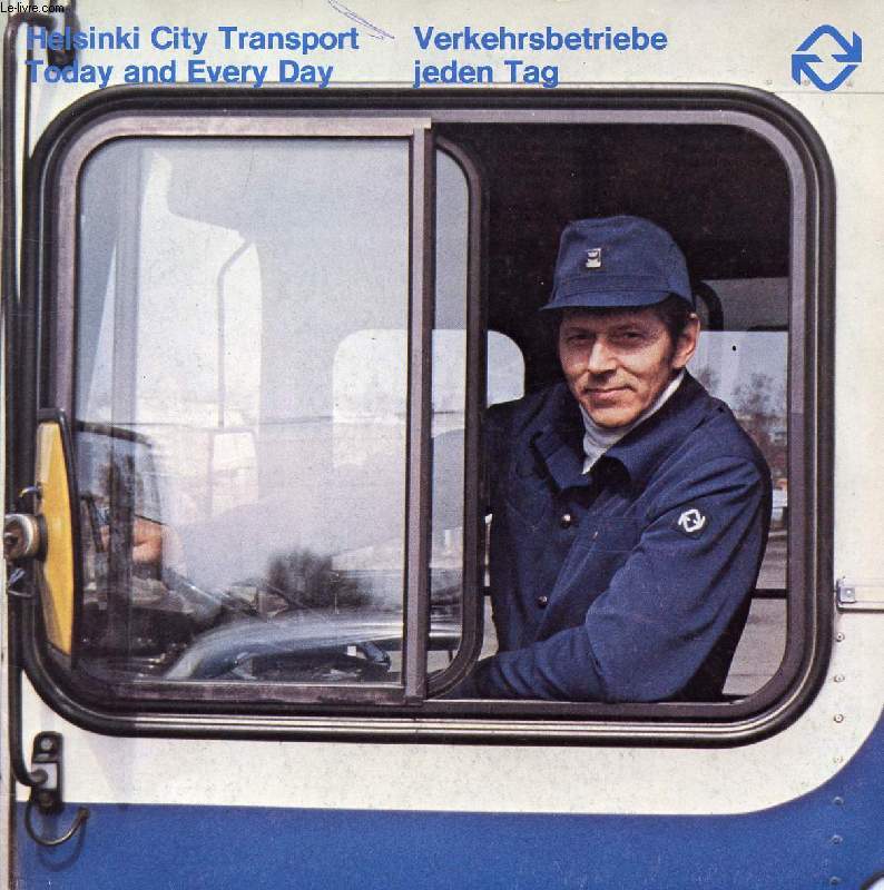 HELSINKI CITY TRANSPORT TODAY AND EVERY DAY