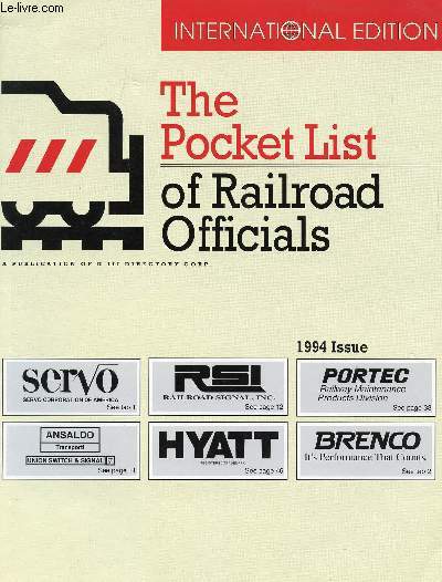 THE POCKET LIST OF RAILROAD OFFICIALS, INTERNATIONAL EDITION, 1994