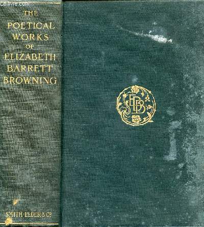 THE POETICAL WORKS OF ELIZABETH BARRETT BROWNING