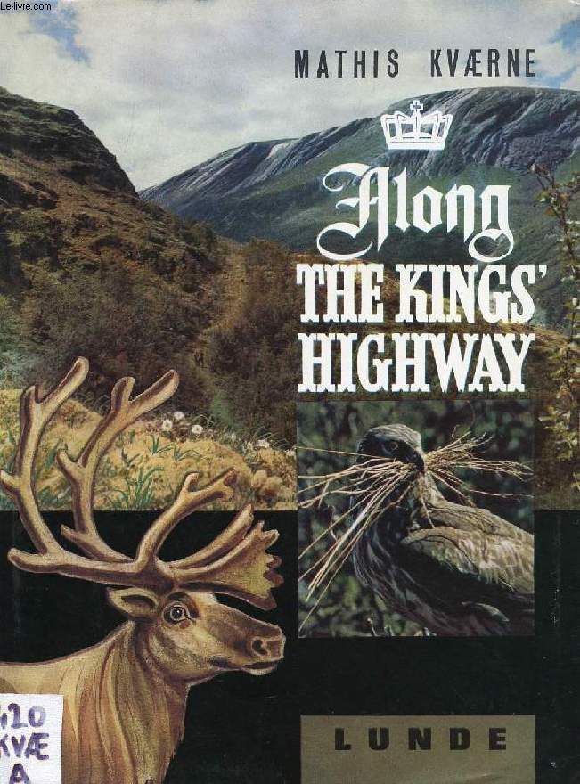 ALONG THE KINGS' HIGHWAY