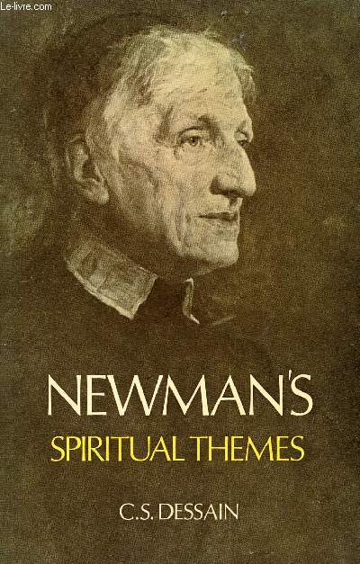NEWMAN'S SPIRITUAL THEMES