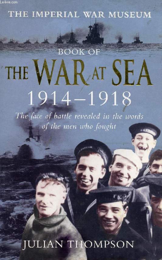 BOOK OF THE WAR AT SEA, 1914-1918