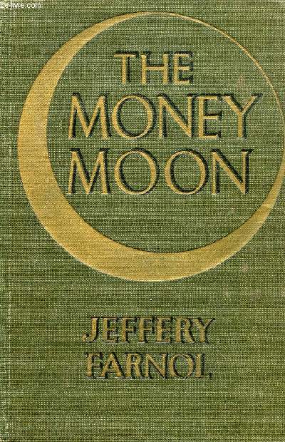 THE MONEY MOON