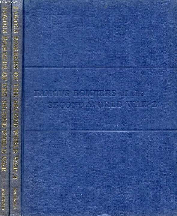 FAMOUS BOMBERS OF THE SECOND WORLD WAR, 2 VOLUMES