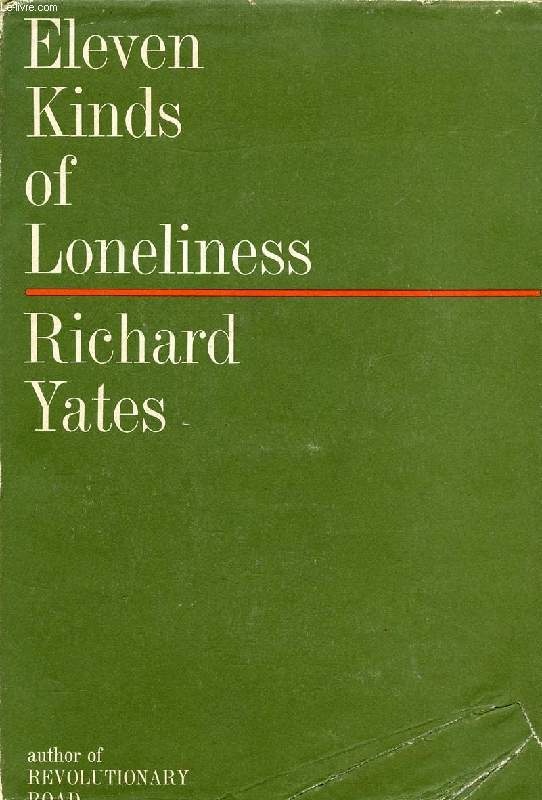 ELEVEN KINDS OF LONELINESS