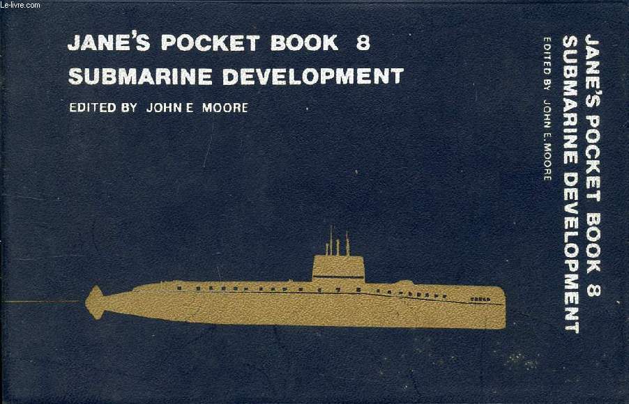JANE'S POCKET BOOK OF SUBMARINE DEVELOPMENT