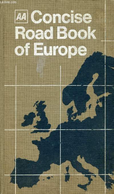 AA CONCISE ROAD BOOK OF EUROPE