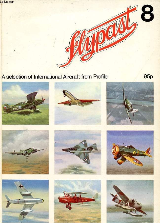 FLYPAST 8, A SELECTION OF INTERNATIONAL AIRCRAFT FROM PROFILE