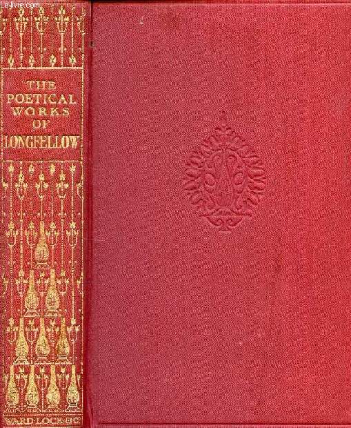 THE POETICAL WORKS OF HENRY WADSWORTH LONGFELLOW