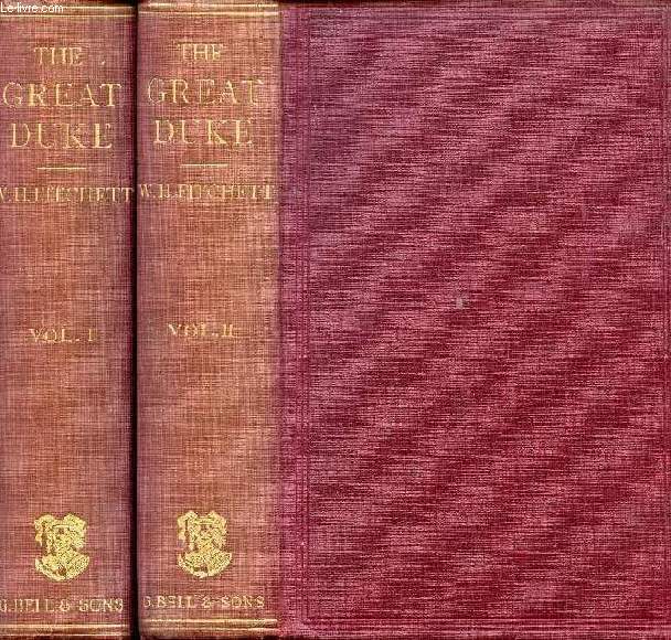 THE GREAT DUKE, 2 VOLUMES
