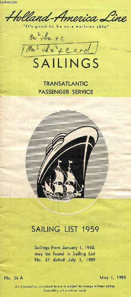 HOLLAND-AMERICA LINE, SAILINGS, TRANSATLANTIC PASSENGER SERVICE, SAILING LIST 1959, N 36 A, MAY 1, 1959