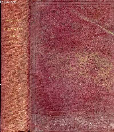 THE HISTORY OF CANADA, VOL. VIII (1808-1815)