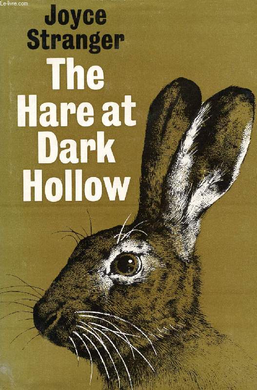 THE HARE AT DARK HOLLOW