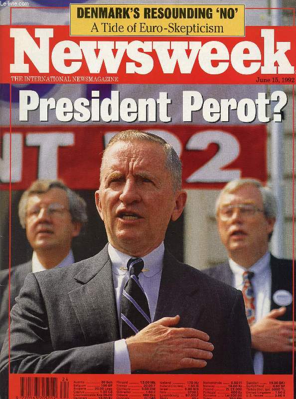 NEWSWEEK, JUNE 15, 1992 (Contents: President Perot ?, The man and the myth. Denmark's resounding 'no', A tide of Euro-skepticism. A new role model for Africa...)