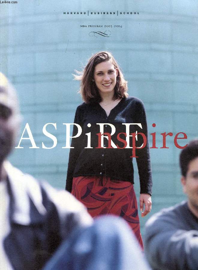 ASPIRE INSPIRE, MBA PROGRAM 2003-2004