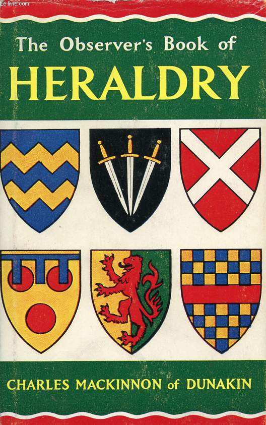 THE OBSERVER'S BOOK OF HERALDRY