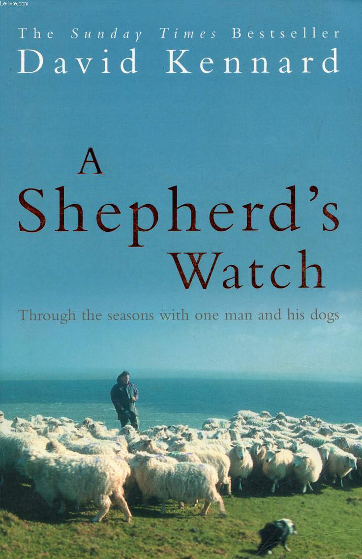 A SHEPHERD'S WATCH