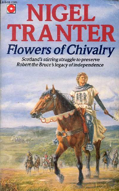 FLOWERS OF CHIVALRY