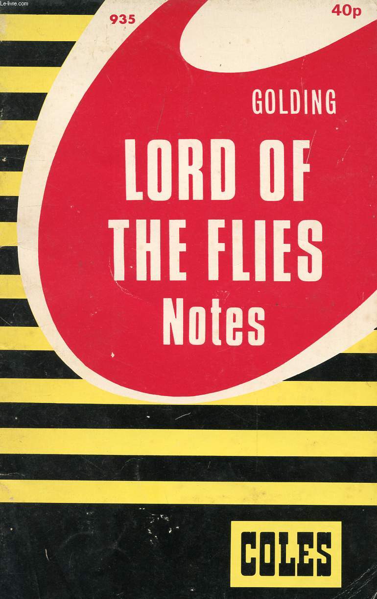 LORD OF THE FLIES, GOLDING, NOTES