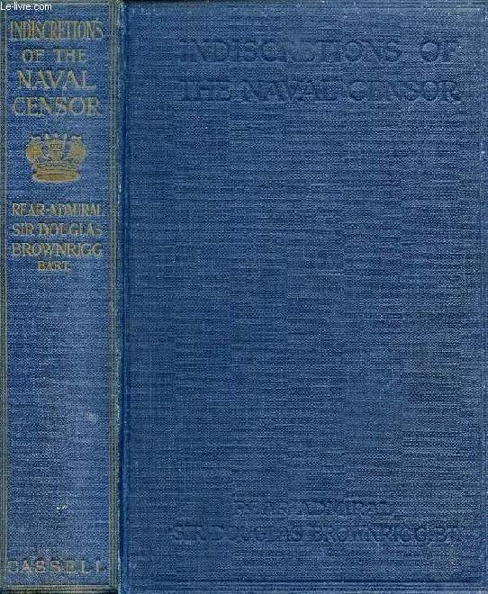 INDISCRETIONS OF THE NAVAL CENSOR