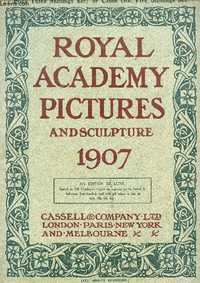 ROYAL ACADEMY PICTURES AND SCULPTURES, 1907