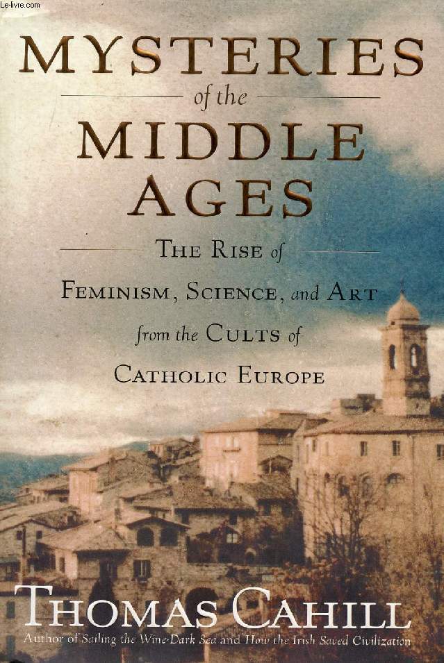 MYSTERIES OF THE MIDDLE AGES