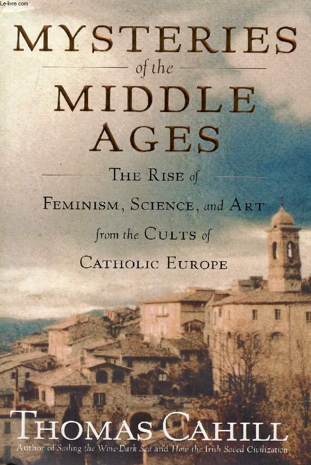 MYSTERIES OF THE MIDDLE AGES